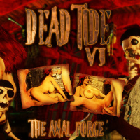 Dead Tide 6: The Anal Forge